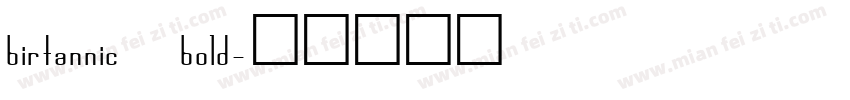birtannic bold字体转换